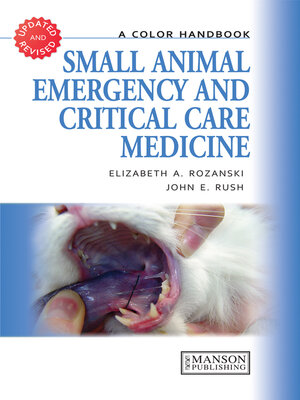 cover image of Small Animal Emergency and Critical Care Medicine